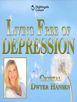 cover image of Living Free of Depression